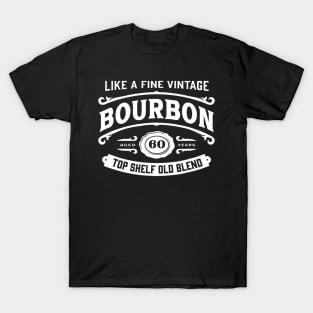 Vintage Bourbon Label for Bourbon Drinker 60th Birthday T-Shirt